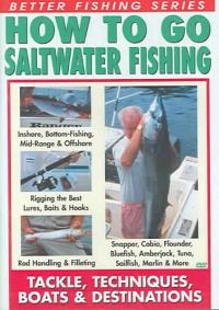 How To Go Saltwater Fishing