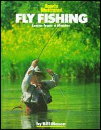 Fly Fishing: Learn from a Master