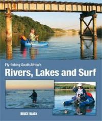 Fly-fishing South Africa's rivers, lakes and surf